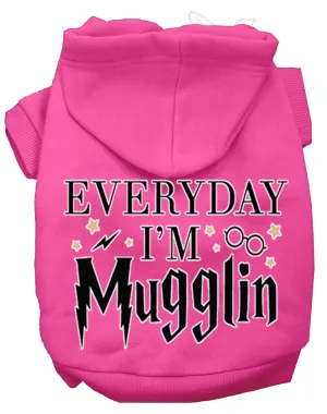 Everyday I'm Mugglin Screen Print Dog Hoodie Bright Pink M